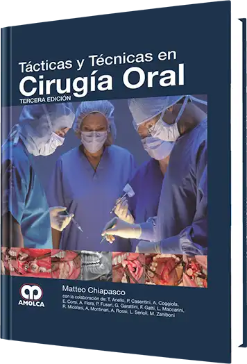 Tácticas y Técnicas en Cirugía Oral. 3 edición