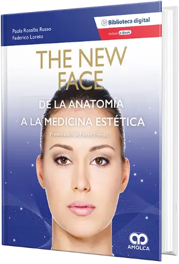 The New Face. De la Anatomía a la Medicina Estética